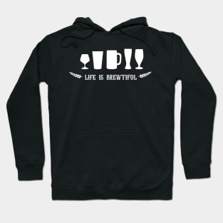 Life is brewtiful Hoodie